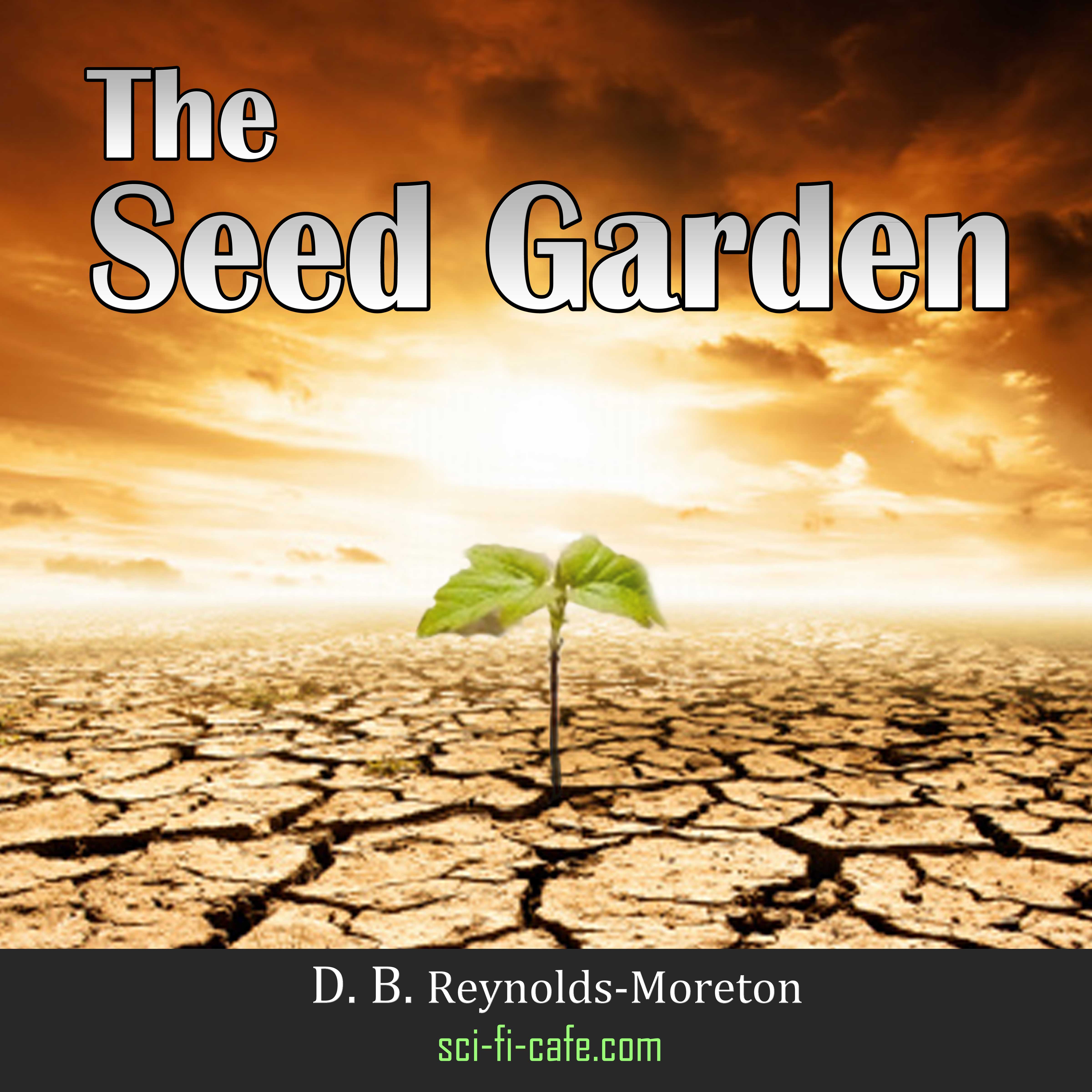 The Seed Garden Audiobook